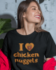 I love chicken nuggets - Μπλουζάκι Unisex I love chicken nuggets - Μπλουζάκι Unisex