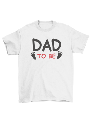 Dad to be - Μπλουζάκι σε λευκό χρώμα Unisex Dad to be - Μπλουζάκι σε λευκό χρώμα Unisex